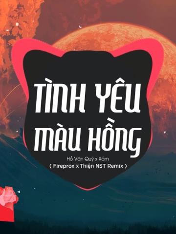 Tình Yêu Màu Hồng Lofi Ver - Hồ Văn Quý x Xám