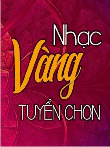 Những Album Nhạc Vàng Hay Tuyển chọn