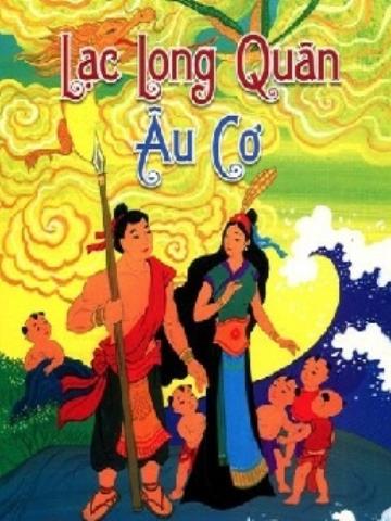 LẠC LONG QUÂN VÀ ÂU CƠ