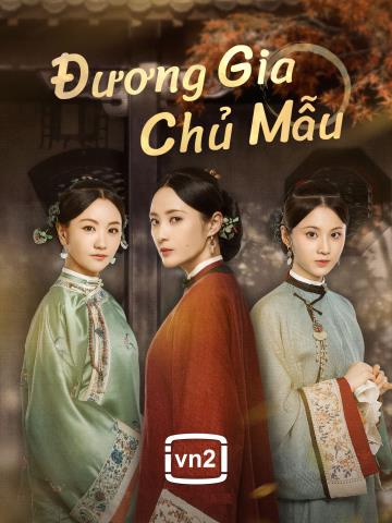 Đương Gia Chủ Mẫu - Bách Hợp Marvelous Women