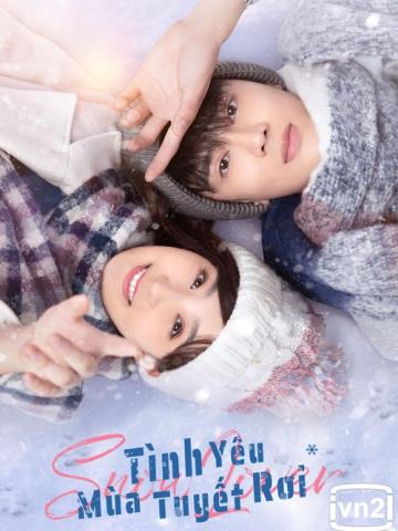 Tình Yêu Mùa Tuyết Rơi - Snow Lover