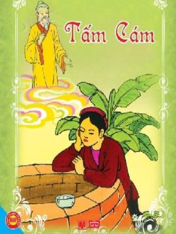 Tấm Cám - Truyện Cổ Tích Việt Nam