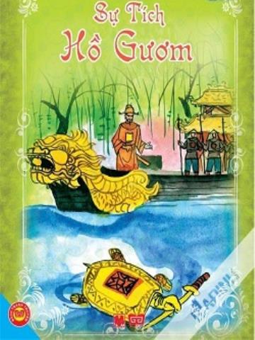 SỰ TÍCH HỒ GƯƠM