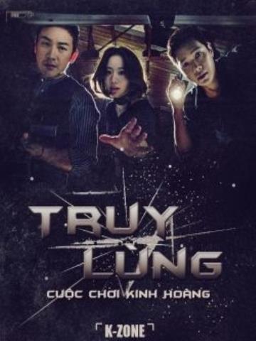 TRUY LÙNG - CUỘC CHƠI KINH HOÀNG